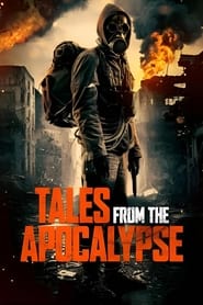 Watch Tales from the Apocalypse