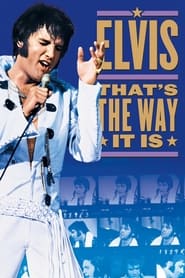 Watch Elvis: That's the Way It Is