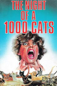 Watch The Night of a Thousand Cats