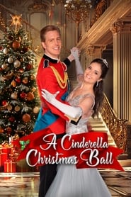 Watch A Cinderella Christmas Ball