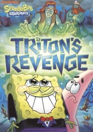 Watch SpongeBob SquarePants: Triton's Revenge