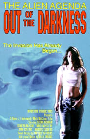 Watch The Alien Agenda: Out of the Darkness