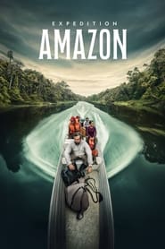 Watch Expedition Amazon