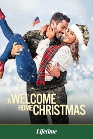 Watch A Welcome Home Christmas