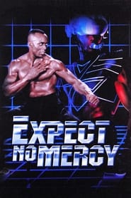 Watch Expect No Mercy