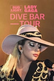 Watch Lady Gaga: Dive Bar Tour (Nashville)