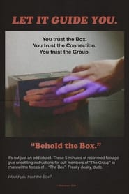 Watch Behold The Box