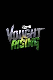 Watch Vought Rising