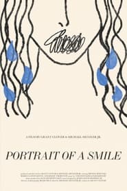 Watch Portrait of a Smile