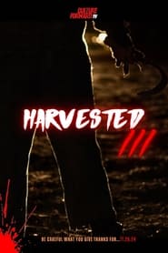 Watch Harvested 3 - Stay off His Land