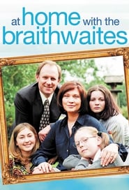 Watch At Home with the Braithwaites