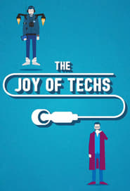 Watch The Joy of Techs