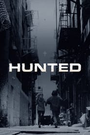 Watch Hunted