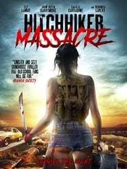 Watch Hitchhiker Massacre