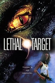 Watch Lethal Target