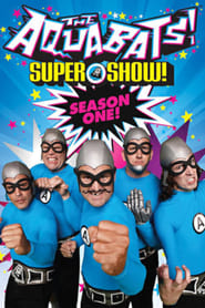 Watch The Aquabats! Super Show!