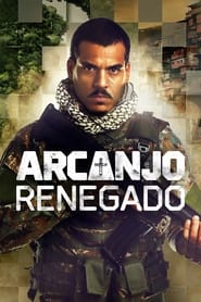 Watch Renegaded Archangel