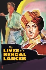 Watch The Lives of a Bengal Lancer