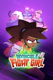 Watch Invincible Fight Girl