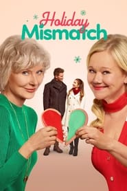 Watch Holiday Mismatch