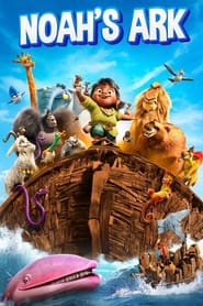 Watch Noah's Ark