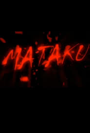 Watch Mataku