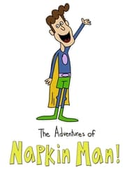 Watch The Adventures of Napkin Man