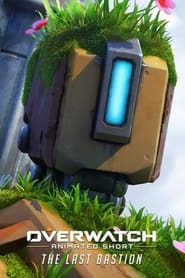 Watch Overwatch: The Last Bastion