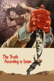 Watch The Truth According to Satan