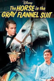 Watch The Horse in the Gray Flannel Suit