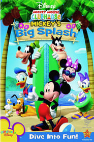 Watch Mickey Mouse Clubhouse: Mickey's Big Splash