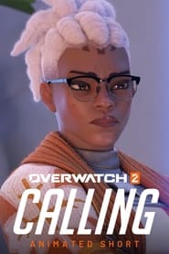 Watch Overwatch: Calling