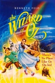 Watch The Wizard of Oz on Ice