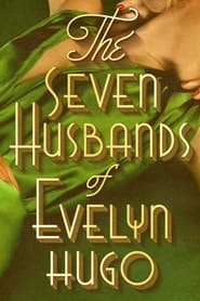 Watch The Seven Husbands of Evelyn Hugo