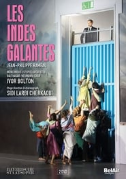 Watch Rameau: Les Indes Galantes