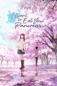 Watch I Want to Eat Your Pancreas