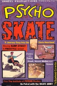 Watch Psycho Skate