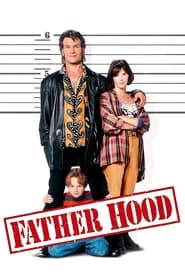 Watch Father Hood