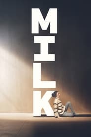 Watch Milk