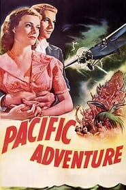 Watch Pacific Adventure