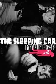 Watch The Sleeping Car Murder