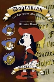 Watch Dogtanian and the Three Muskehounds