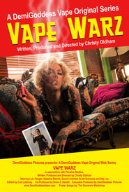 Watch Vape Warz: The Movie