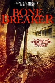 Watch Bone Breaker