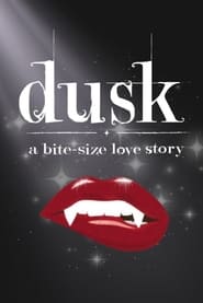 Watch Dusk the Musical