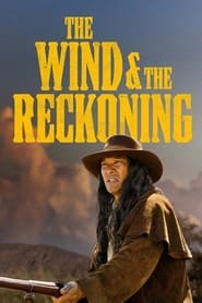 Watch The Wind & the Reckoning