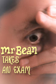 Watch Mr. Bean Takes an Exam