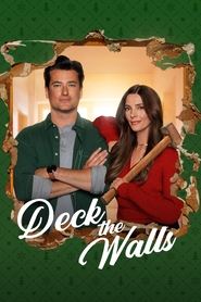 Watch Deck the Walls