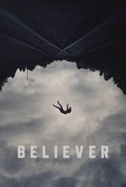 Watch Believer