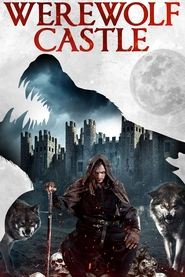 Watch Werewolf Castle